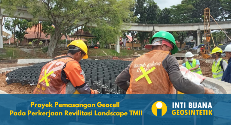 Proyek Pemasangan Geocell untuk Revilitasi Landscape TMII