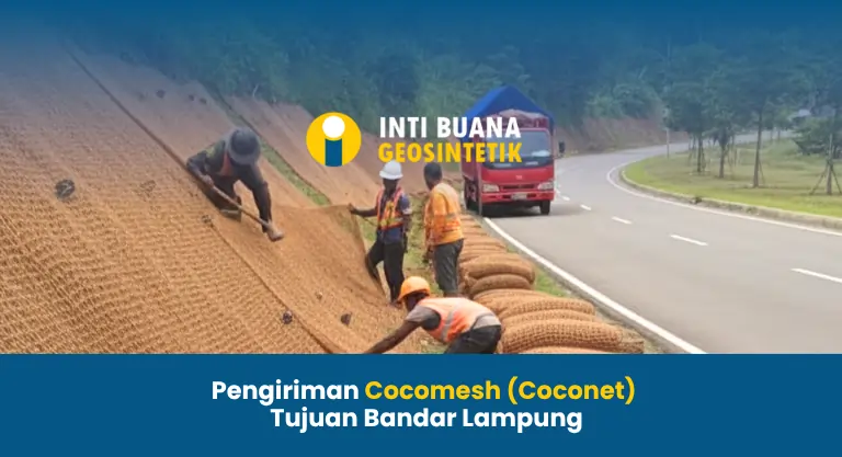 Pengiriman Cocomesh Tujuan Bandar Lampung