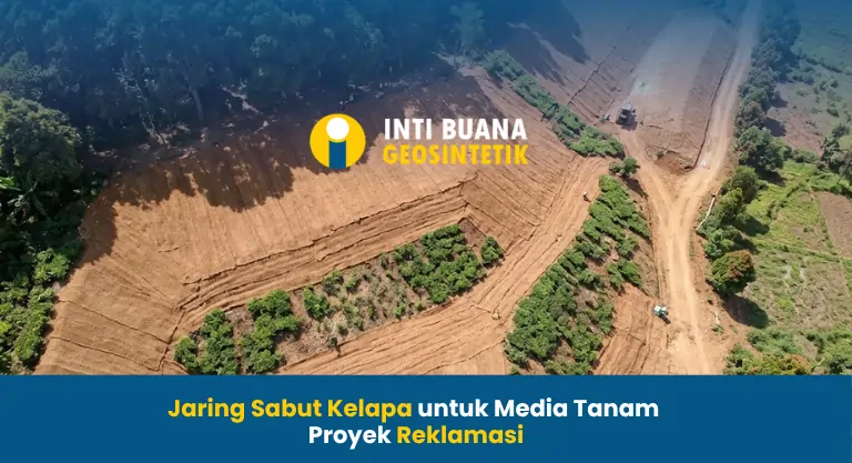 Jaring Sabut Kelapa untuk Reklamasi