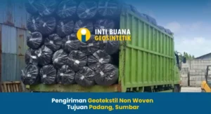 Pengiriman Geotekstil Non Woven Tujuan Padang Sumbar