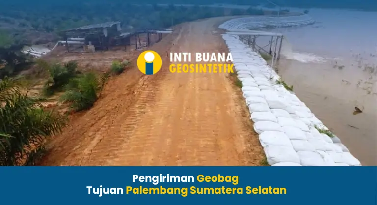Pengiriman Geobag Tujuan Palembang Sumatera Selatan